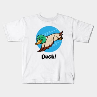 Duck! (on light colors) Kids T-Shirt